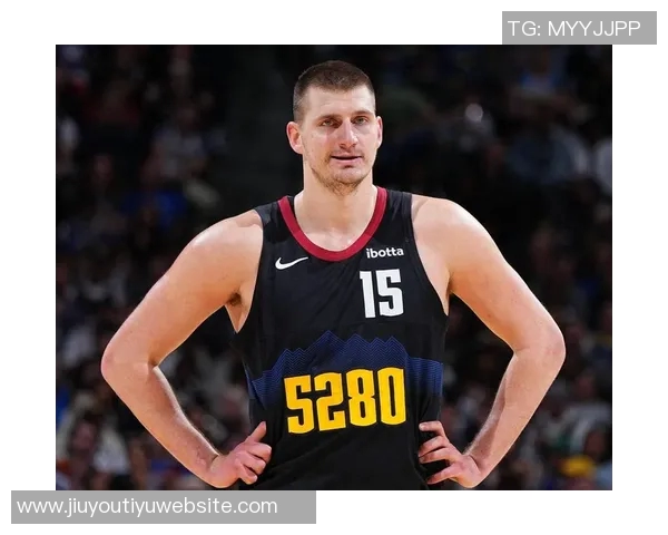 约基奇三节狂砍28分12板13助率队轻松取胜展现全能表现